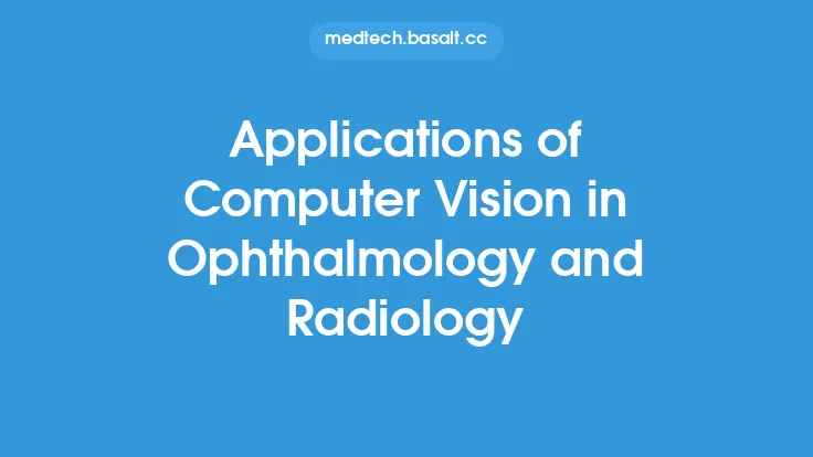 Applications of Computer Vision in Ophthalmology and Radiology Thumbnail