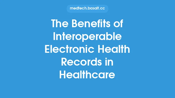 The Benefits of Interoperable Electronic Health Records in Healthcare Thumbnail