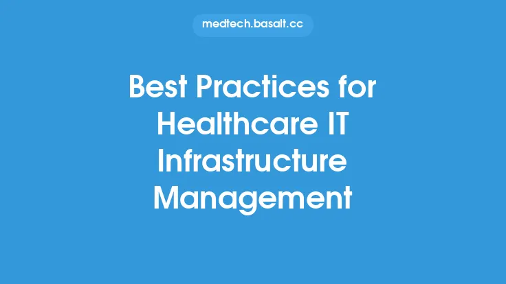 Best Practices for Healthcare IT Infrastructure Management Thumbnail