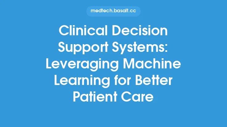 Clinical Decision Support Systems: Leveraging Machine Learning for Better Patient Care Thumbnail