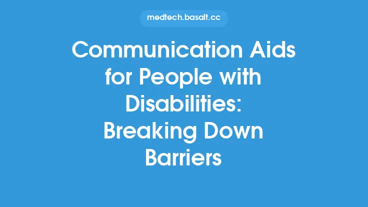 Communication Aids for People with Disabilities: Breaking Down Barriers Thumbnail