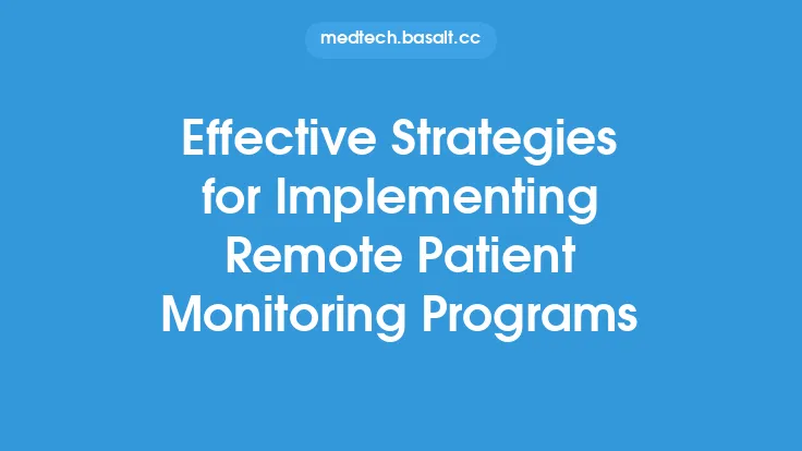 Effective Strategies for Implementing Remote Patient Monitoring Programs Thumbnail