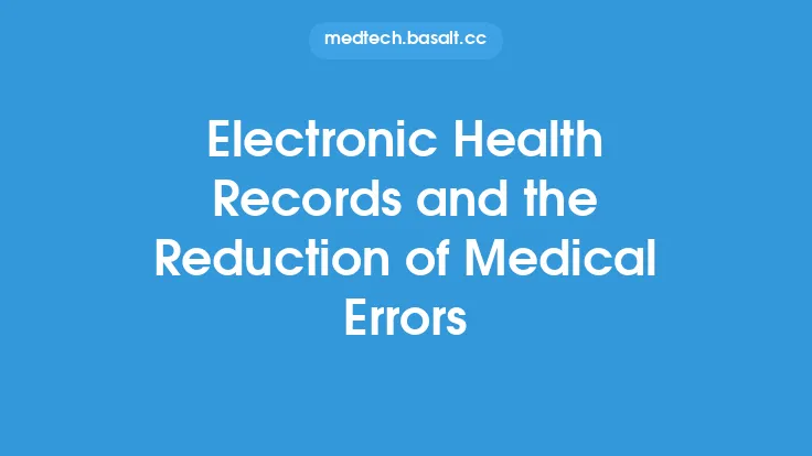 Electronic Health Records and the Reduction of Medical Errors Thumbnail