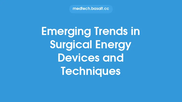 Emerging Trends in Surgical Energy Devices and Techniques Thumbnail