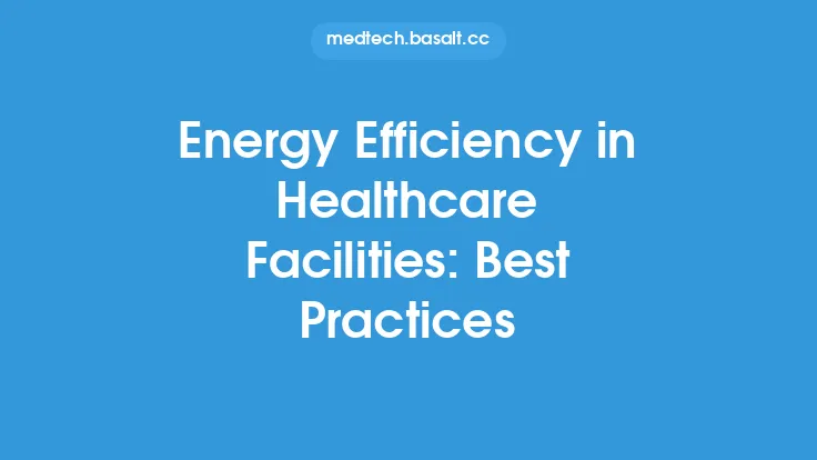 Energy Efficiency in Healthcare Facilities: Best Practices Thumbnail