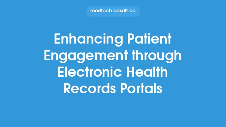 Enhancing Patient Engagement through Electronic Health Records Portals Thumbnail