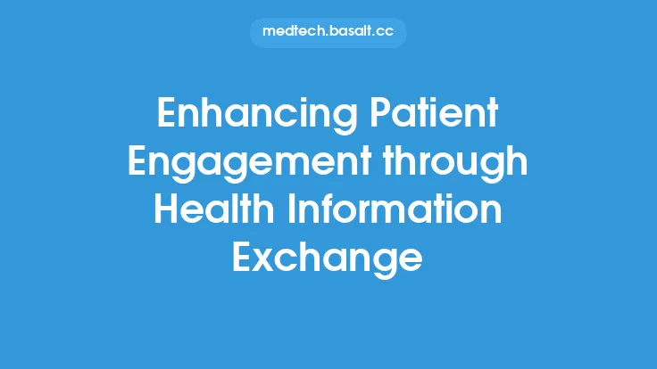 Enhancing Patient Engagement through Health Information Exchange Thumbnail