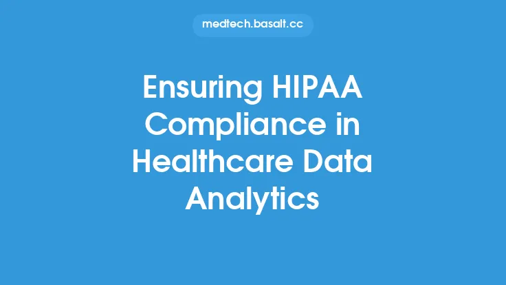 Ensuring HIPAA Compliance in Healthcare Data Analytics Thumbnail