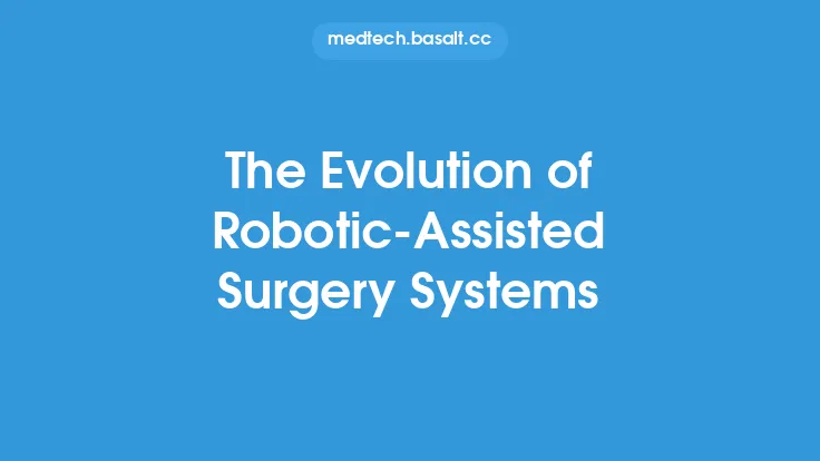 The Evolution of Robotic-Assisted Surgery Systems Thumbnail
