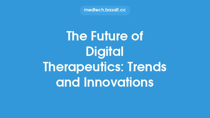 The Future of Digital Therapeutics: Trends and Innovations Thumbnail