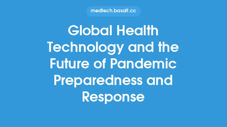 Global Health Technology and the Future of Pandemic Preparedness and Response Thumbnail