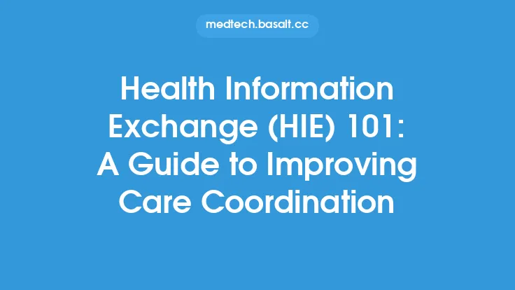 Health Information Exchange (HIE) 101: A Guide to Improving Care Coordination Thumbnail
