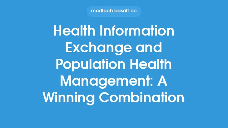 Health Information Exchange and Population Health Management: A Winning Combination Thumbnail