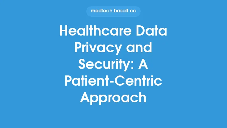 Healthcare Data Privacy and Security: A Patient-Centric Approach Thumbnail