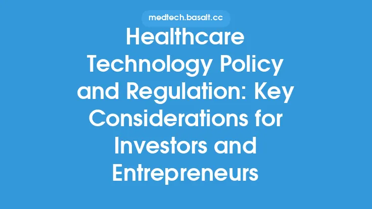 Healthcare Technology Policy and Regulation: Key Considerations for Investors and Entrepreneurs Thumbnail