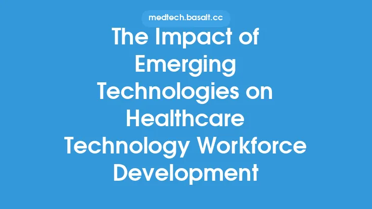 The Impact of Emerging Technologies on Healthcare Technology Workforce Development Thumbnail