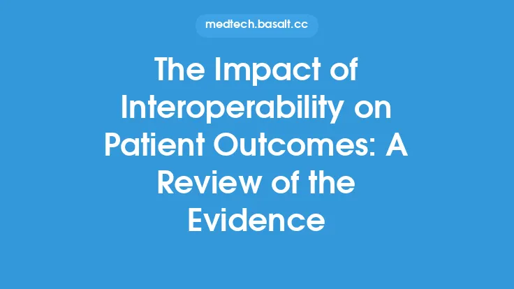 The Impact of Interoperability on Patient Outcomes: A Review of the Evidence Thumbnail
