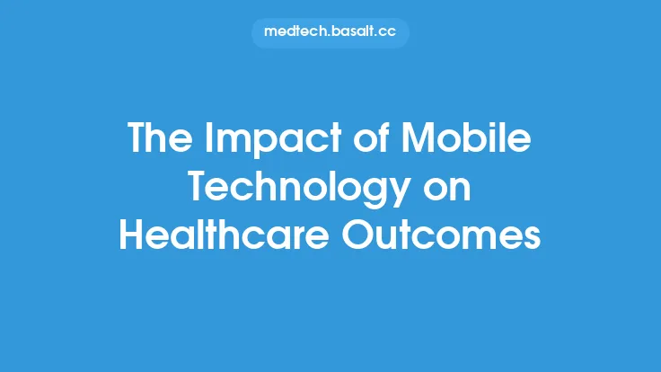 The Impact of Mobile Technology on Healthcare Outcomes Thumbnail