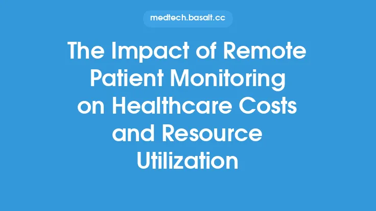 The Impact of Remote Patient Monitoring on Healthcare Costs and Resource Utilization Thumbnail