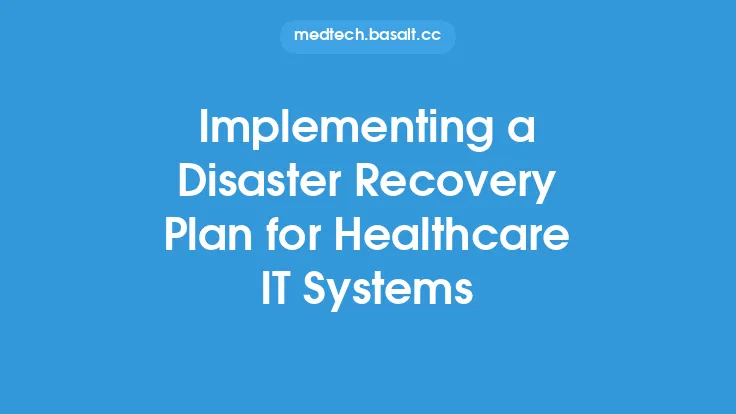 Implementing a Disaster Recovery Plan for Healthcare IT Systems Thumbnail