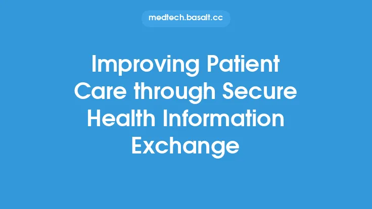 Improving Patient Care through Secure Health Information Exchange Thumbnail
