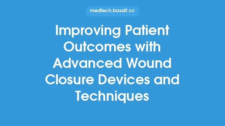 Improving Patient Outcomes with Advanced Wound Closure Devices and Techniques Thumbnail