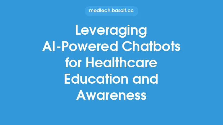 Leveraging AI-Powered Chatbots for Healthcare Education and Awareness Thumbnail