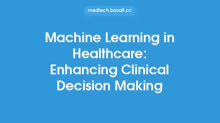 Machine Learning in Healthcare: Enhancing Clinical Decision Making Thumbnail