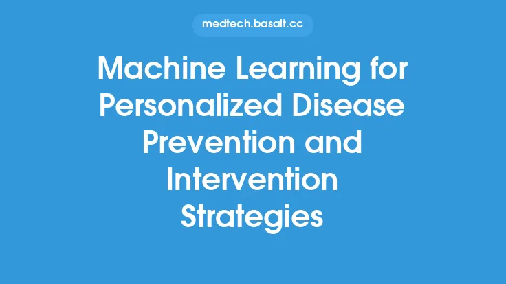 Machine Learning for Personalized Disease Prevention and Intervention Strategies Thumbnail