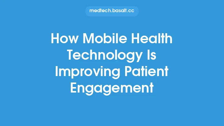 How Mobile Health Technology Is Improving Patient Engagement Thumbnail