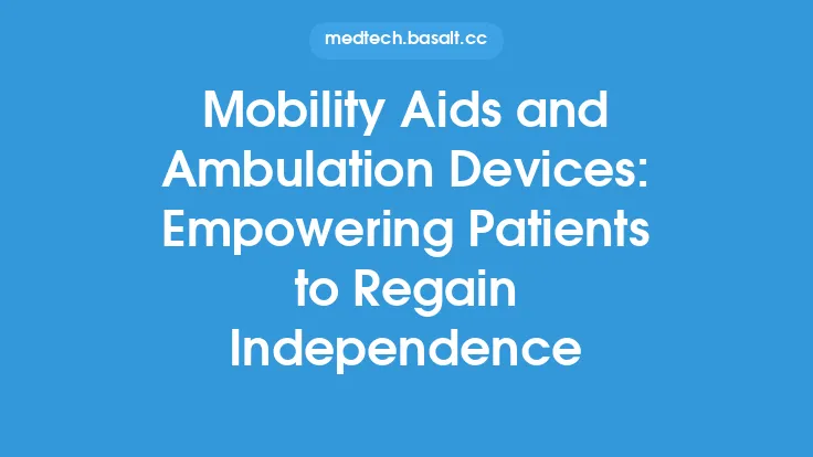 Mobility Aids and Ambulation Devices: Empowering Patients to Regain Independence Thumbnail