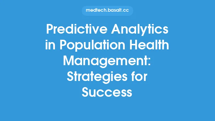 Predictive Analytics in Population Health Management: Strategies for Success Thumbnail