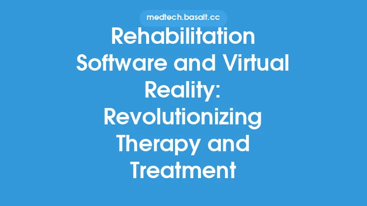 Rehabilitation Software and Virtual Reality: Revolutionizing Therapy and Treatment Thumbnail