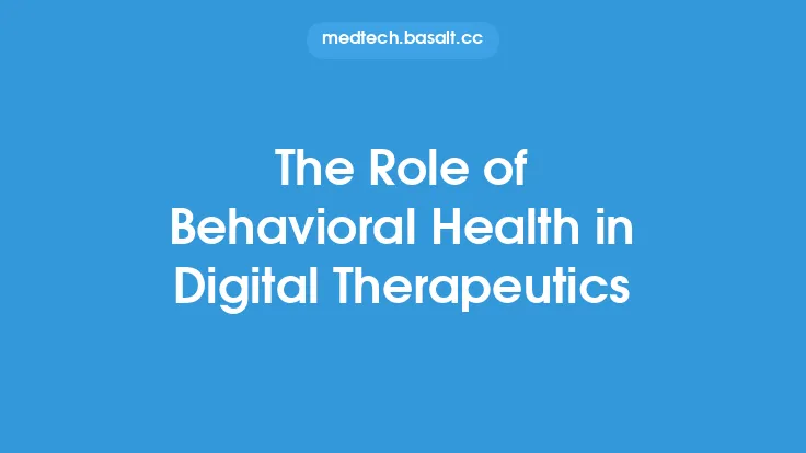The Role of Behavioral Health in Digital Therapeutics Thumbnail