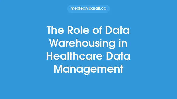 The Role of Data Warehousing in Healthcare Data Management Thumbnail
