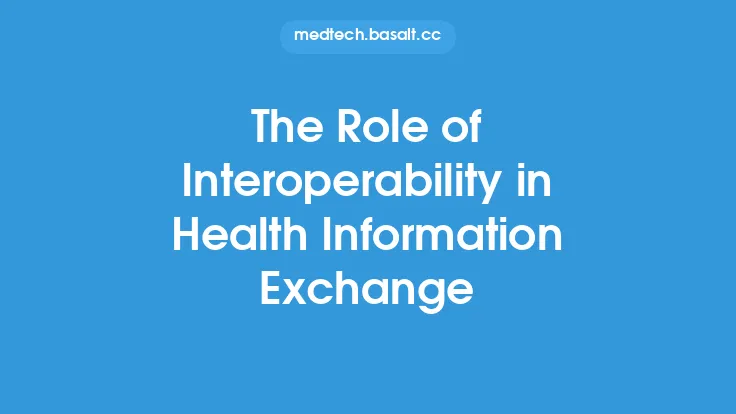 The Role of Interoperability in Health Information Exchange Thumbnail