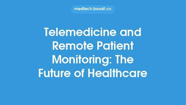 Telemedicine and Remote Patient Monitoring: The Future of Healthcare Thumbnail
