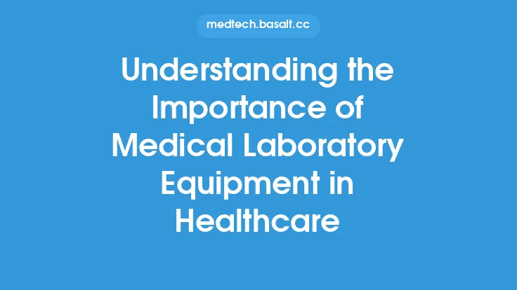 Understanding the Importance of Medical Laboratory Equipment in Healthcare Thumbnail