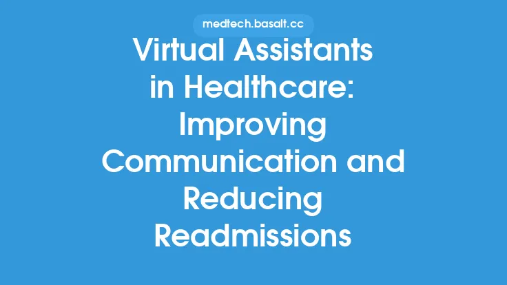 Virtual Assistants in Healthcare: Improving Communication and Reducing Readmissions Thumbnail